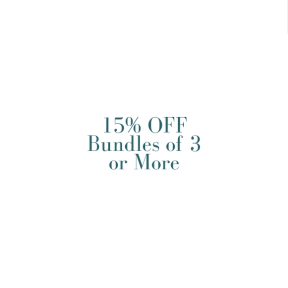 Other - 15% off Bundles of 3 or More